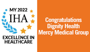 Dignity Health Mercy Medical Group honored for providing high-quality, affordable, patient-centered care